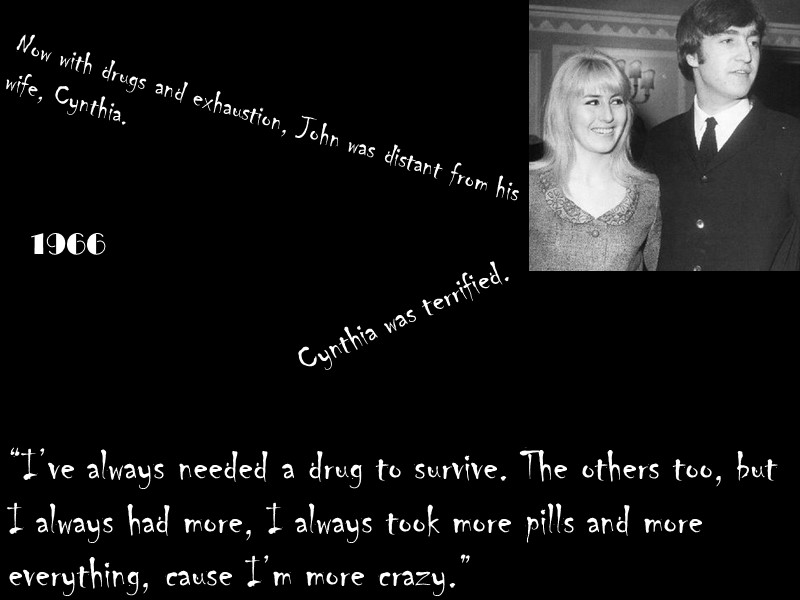 “I’ve always needed a drug to survive. The others too, but I always had